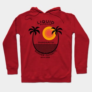 Liquid sunshine - Margarita since 1938 Hoodie